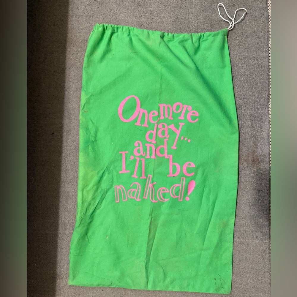 Lime Green Laundry Bag Pink Text One More Day I’ll Be Naked Dorm Camp